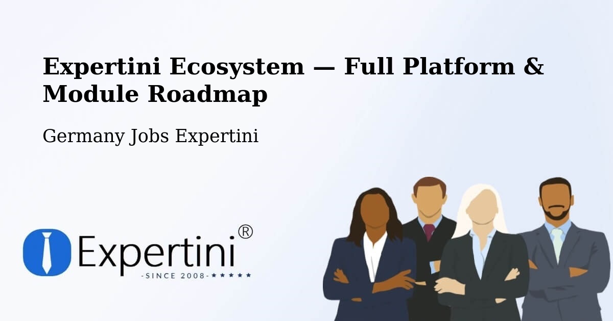 Expertini Ecosystem — Full Platform & Module Roadmap – Bolanden