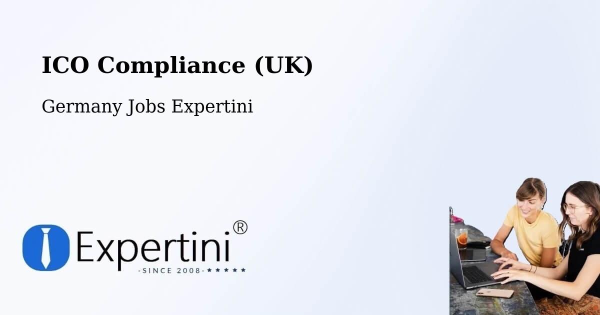 ICO Compliance (UK) - Germany Jobs Expertini