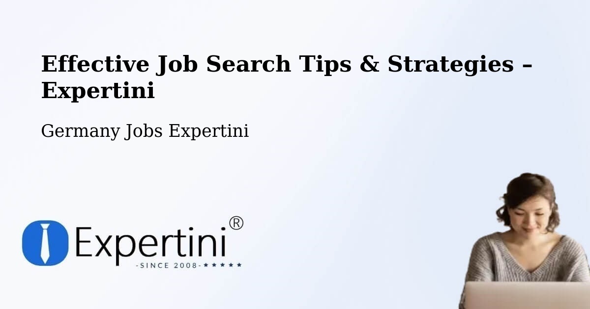 Job Search Tips & Strategies for Job Seekers – Bolanden - Bolanden, Germany Jobs Expertini