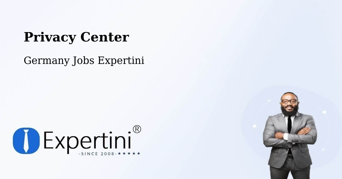 Privacy Center - Germany Jobs Expertini